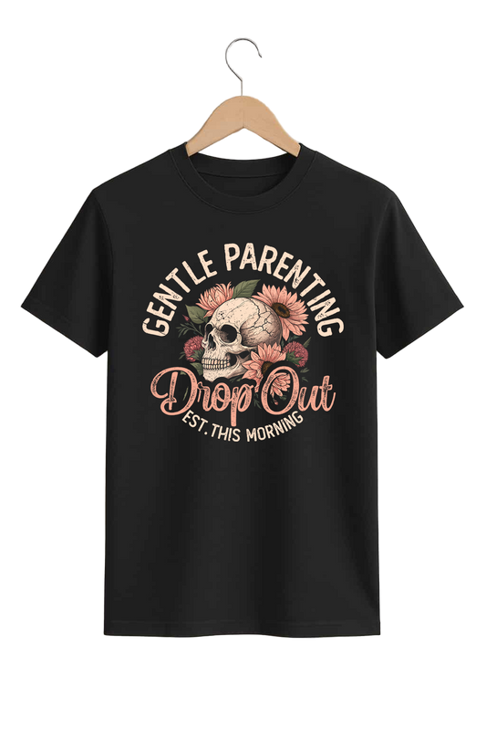 Gentle Parenting Dropout